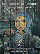 Bernadette of Lourdes: Paintings by Greg Tricker