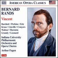 Bernard Rands: Vincent - Adam Walton (bass baritone); Andrew Morstein (tenor); Andrew Richardson (vocals); Angela Kloc (vocals);...