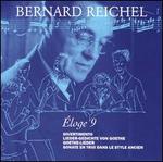 Bernard Reichel: �loge, Vol. 9