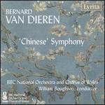 Bernard van Dieren: 'Chinese' Symphony