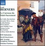 Berners: Le Carrosse du Saint-Sacrement