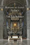 Bernini at Saint Peter's - The Pilgrimage