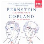Bernstein: Chichester Psalms; Copland: In the Beginning
