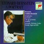 Bernstein Conducts and Plays Bernstein