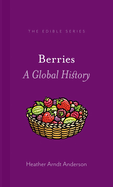 Berries: A Global History