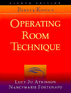 Berry and Kohn's Operating Room Technique