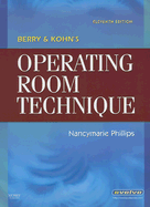 Berry & Kohn's Operating Room Technique
