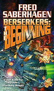 Berserkers: The Beginning