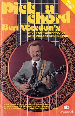 Bert Weedon's Pick a Chord - Weedon, Bert (Composer)