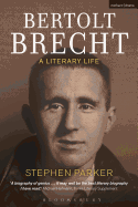 Bertolt Brecht: A Literary Life