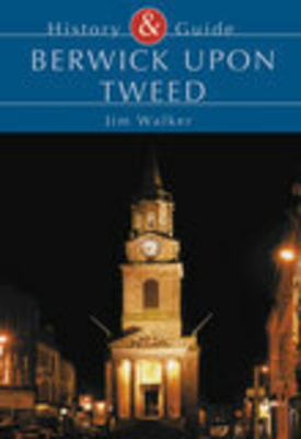 Berwick Upon Tweed - Walker, Jim