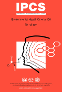 Beryllium: Environmental Health Criteria Series No 106