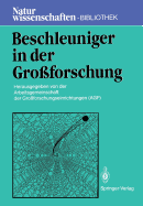 Beschleuniger in Der Gro�forschung