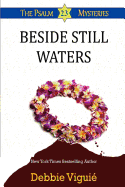 Beside Still Waters: (psalm 23 Mysteries)