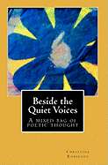 Beside the Quiet Voices