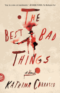 Best Bad Things