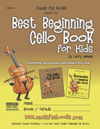Best Beginning Cello Book for Kids: Combining two popular cello books into one!