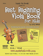 Best Beginning Viola Book for Kids: Combining two popular viola books into one for beginner and intermediate students