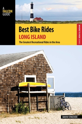 Best Bike Rides Long Island - Streever, David