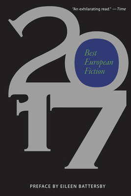 Best European Fiction - Battersby, Eileen (Preface by), and Davis, Nathaniel (Editor)