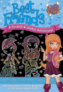 Best Friends a Scratch & Sketch Adventure!