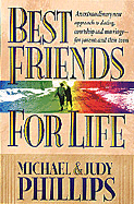 Best Friends for Life - Phillips, Michael R, and Phillips, Mike, and Phillips, Judy