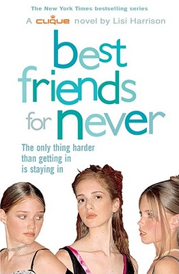 Best Friends for Never - Harrison, Lisi