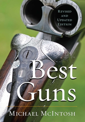 Best Guns - McIntosh, Michael