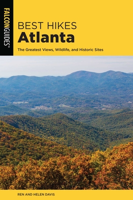 Best Hikes Atlanta - Davis, Render, and Davis, Helen, Dr.