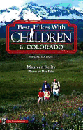 Best Hikes with Children in Colorado