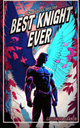 Best Knight Ever