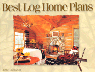 Best Log Home Plans