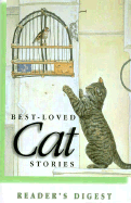 Best-Loved Cat Stories - Reader's Digest, and O'Mara, Leslie, and O'Mara, Lesley