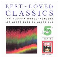 Best Loved Classics, Vol. 5 - Academy of St. Martin in the Fields; Berlin Philharmonic Orchestra; Celia Nicklin (oboe); Iona Brown (violin); Jane Parker-Smith (organ); Maurice Andr� (trumpet); Montserrat Caball� (soprano); Peter Lloyd (flute); Pl�cido Domingo (tenor)