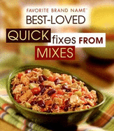 Best Loved Quick Fixes from Mixes - Publications International (Creator)