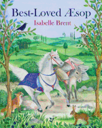 Best-Loved ?sop: Fables from ?esop