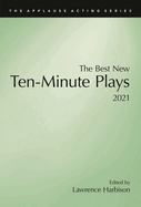 Best New Ten-Minute Plays, 2021