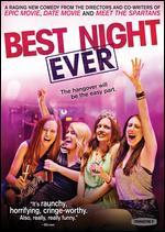 Best Night Ever
