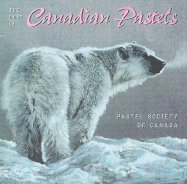 Best of Canadian Pastels