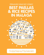 Best Paellas & Rice Recipes in Malaga