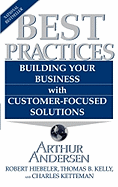 Best Practices: Building Your Business with Customer-Focused Solutions