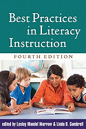 Best Practices in Literacy Instruction, Fourth Edition