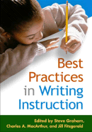 Best Practices in Writing Instruction