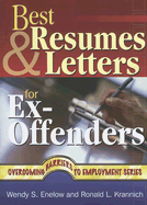 Best Resumes and Letters for Ex-Offenders