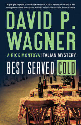 Best Served Cold - Wagner, David P
