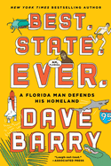Best. State. Ever.: A Florida Man Defends His Homeland