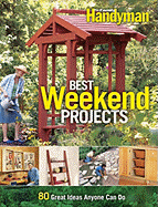 Best Weekend Projects