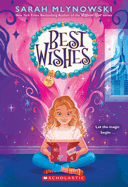 Best Wishes (Best Wishes #1): Volume 1