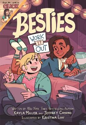 Besties Work it Out - Miller, Kayla, and Luu, Kristina (Illustrator), and Canino, Jeffrey