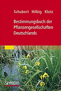 Bestimmungsbuch Der Pflanzengesellschaften Deutschlands